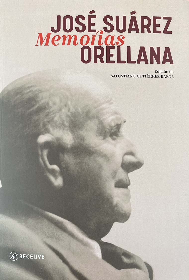 José Suárez Orellana. Memorias